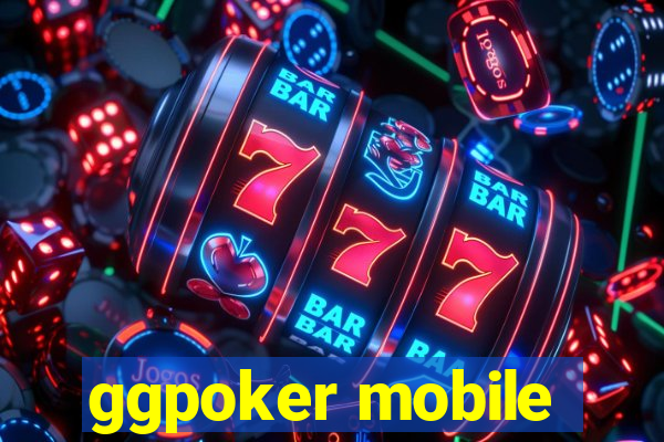 ggpoker mobile